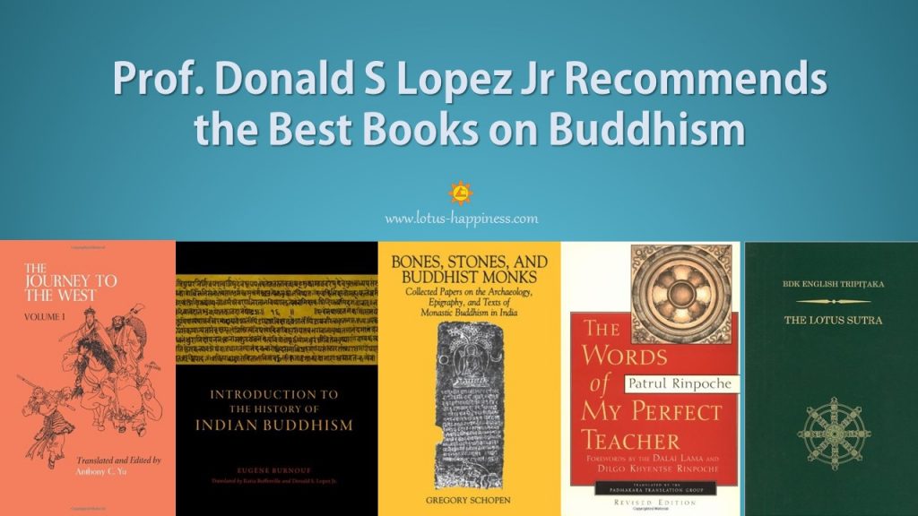 prof-donald-s-lopez-jr-recommends-the-best-books-on-buddhism