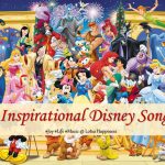 10 Inspirational Disney Songs