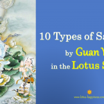 10 Types of Salvation by Guan Yin in the Lotus Sutra