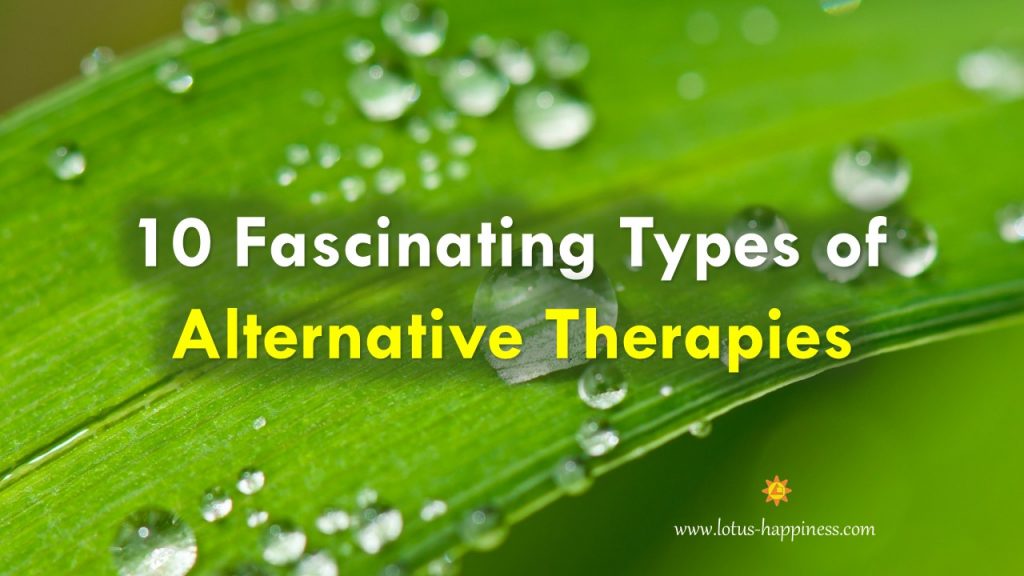 10-fascinating-types-of-alternative-therapies