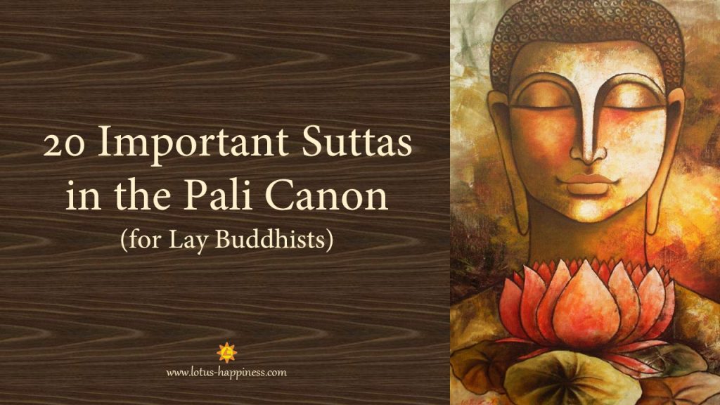 20-important-suttas-in-the-pali-canon-for-lay-buddhists