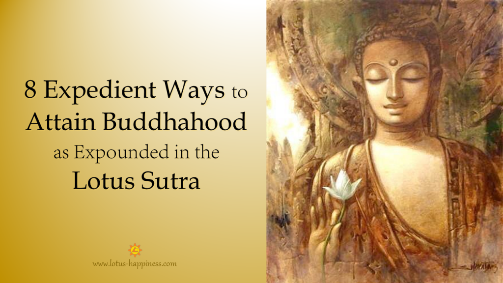 8 Expedient Ways to Attain Buddhahood as Expounded in the Lotus Sutra