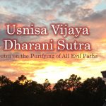Usnisa Vijaya Dharani Sutra: Sutra on the Purifying of All Evil Paths
