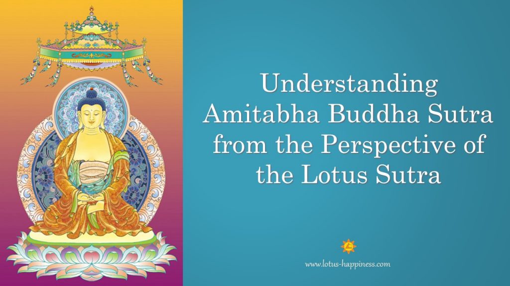 Understanding Amitabha Buddha Sutra from the Perspective of the Lotus ...