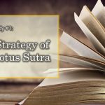Gosho Study #1: The Strategy of the Lotus Sutra