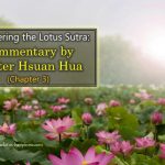 Deciphering the Lotus Sutra: Commentary by Master Hsuan Hua (Chapter 3)