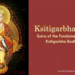 Ksitigarbha Sutra: Sutra of the Fundamental Vows of the Ksitigarbha Bodhisattva