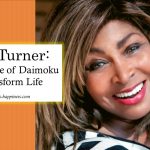 Tina Turner: The Miracle of Daimoku to Transform Life